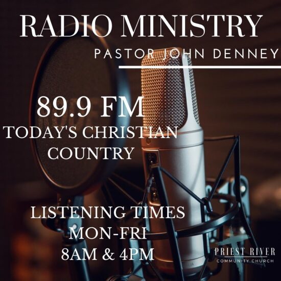 Radio Ministry - Priest River Community Church