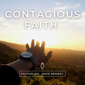 contagious faith (1)